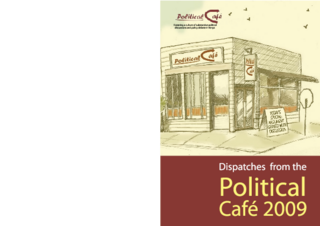Dispatches from the Political Café 2009