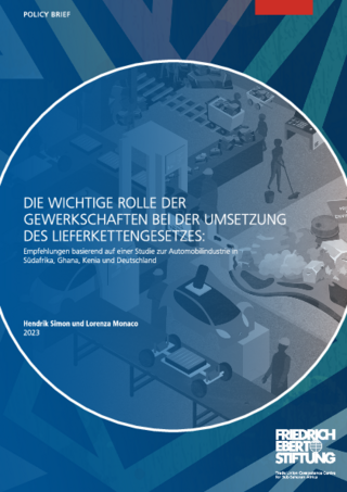 Die wichtige Rolle der Gewerkschaften bei der Umsetzung des Lieferkettengesetzes
